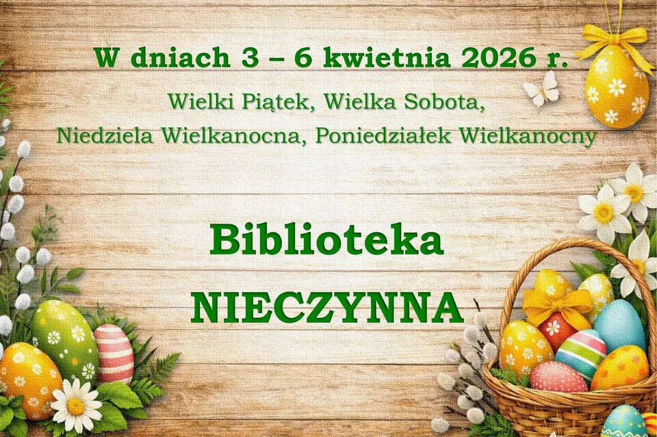 Godziny otwarcia bibliotek w Mielcu w czasie Wielkanocy
