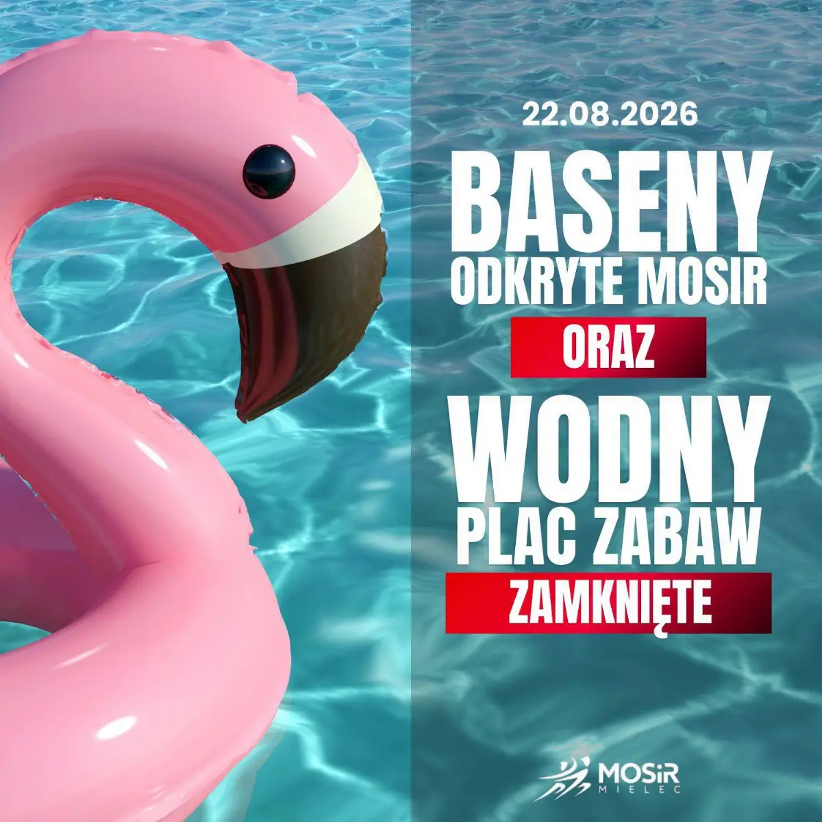 Baseny Odkryte MOSiR oraz Wodny Plac Zabaw 22.08.2026 – Niekorzystne Warunki Pogodowe