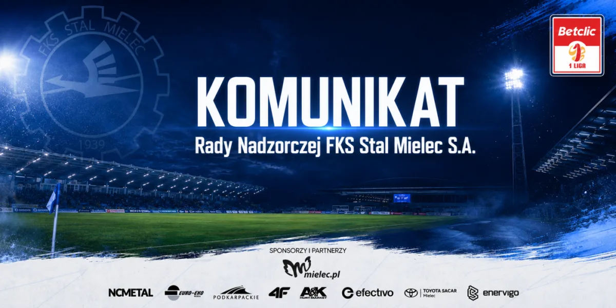 Oświadczenie Rady Nadzorczej FKS Stal Mielec S.A.