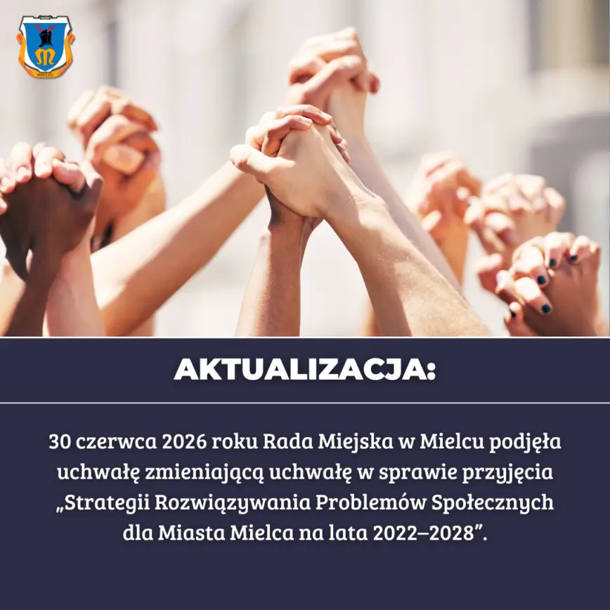 Zmiany w Strategii Rozwiązywania Problemów Społecznych dla Mielca na lata 2022–2028