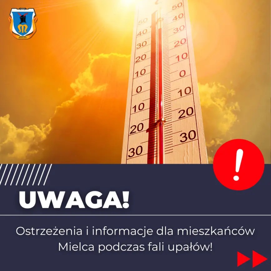 Ważne informacje dla mieszkańców Mielca w związku z upałami