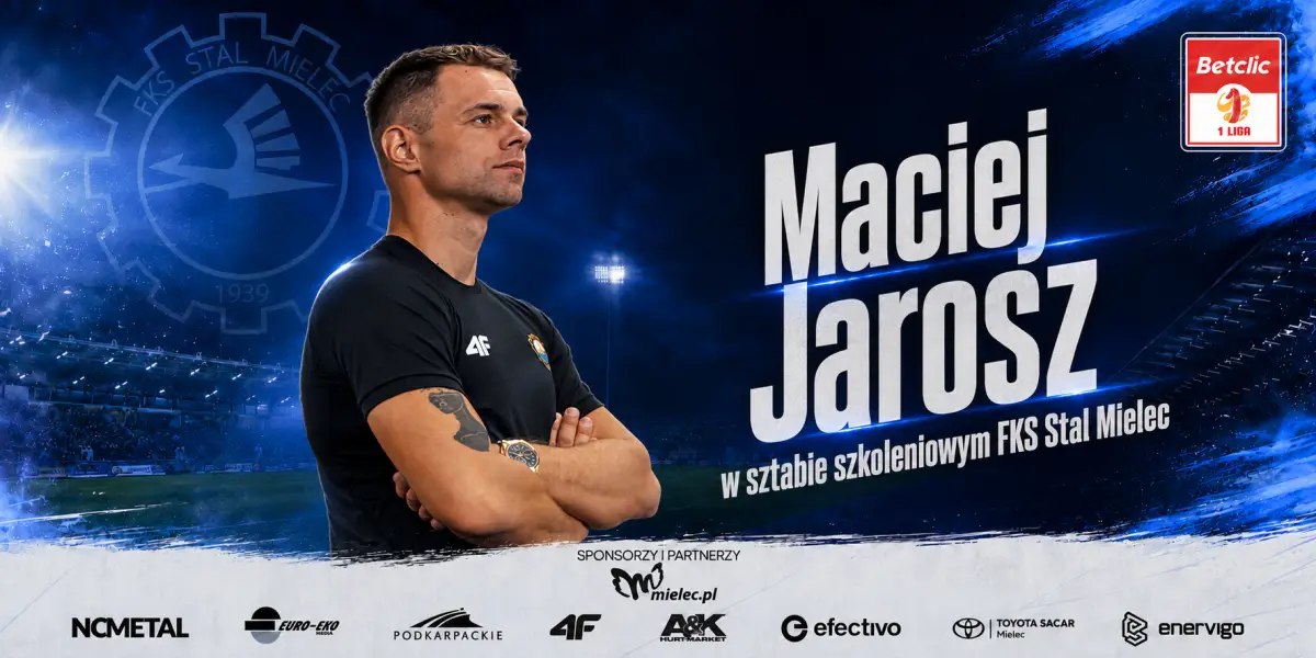 Maciej Jarosz nowym asystentem trenera w FKS Stal Mielec