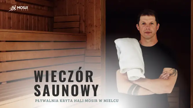Wieczór Saunowy 15 lipca 2026 roku