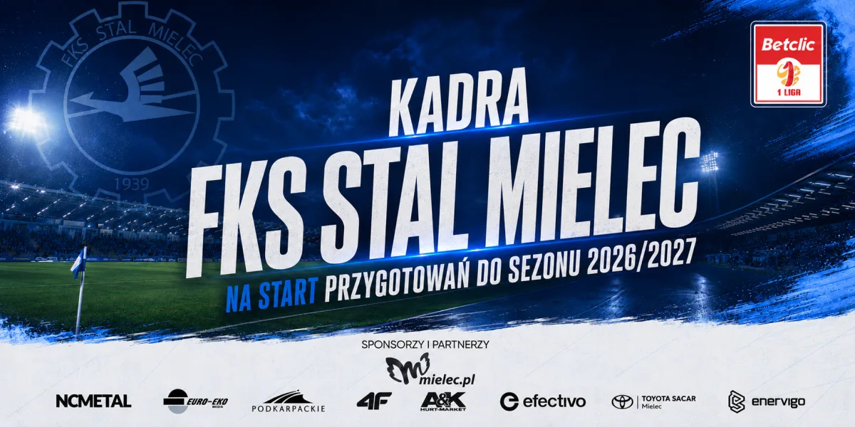 FKS Stal Mielec rozpoczęła przygotowania do sezonu 2026/2027
