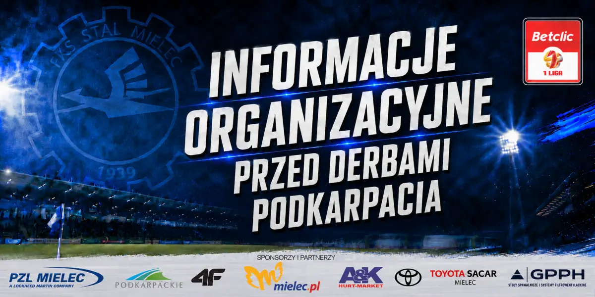 Organizacja przed Derbami Podkarpacia