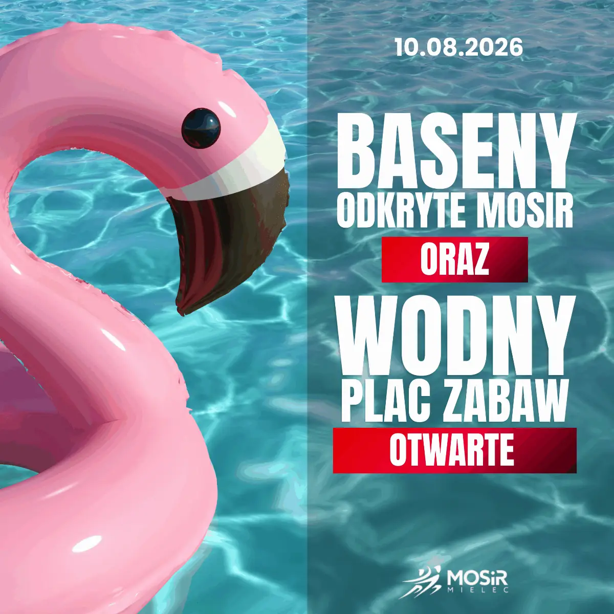 Informacja o dostępności basenów odkrytych MOSiR i wodnego placu zabaw 10 sierpnia 2026 roku