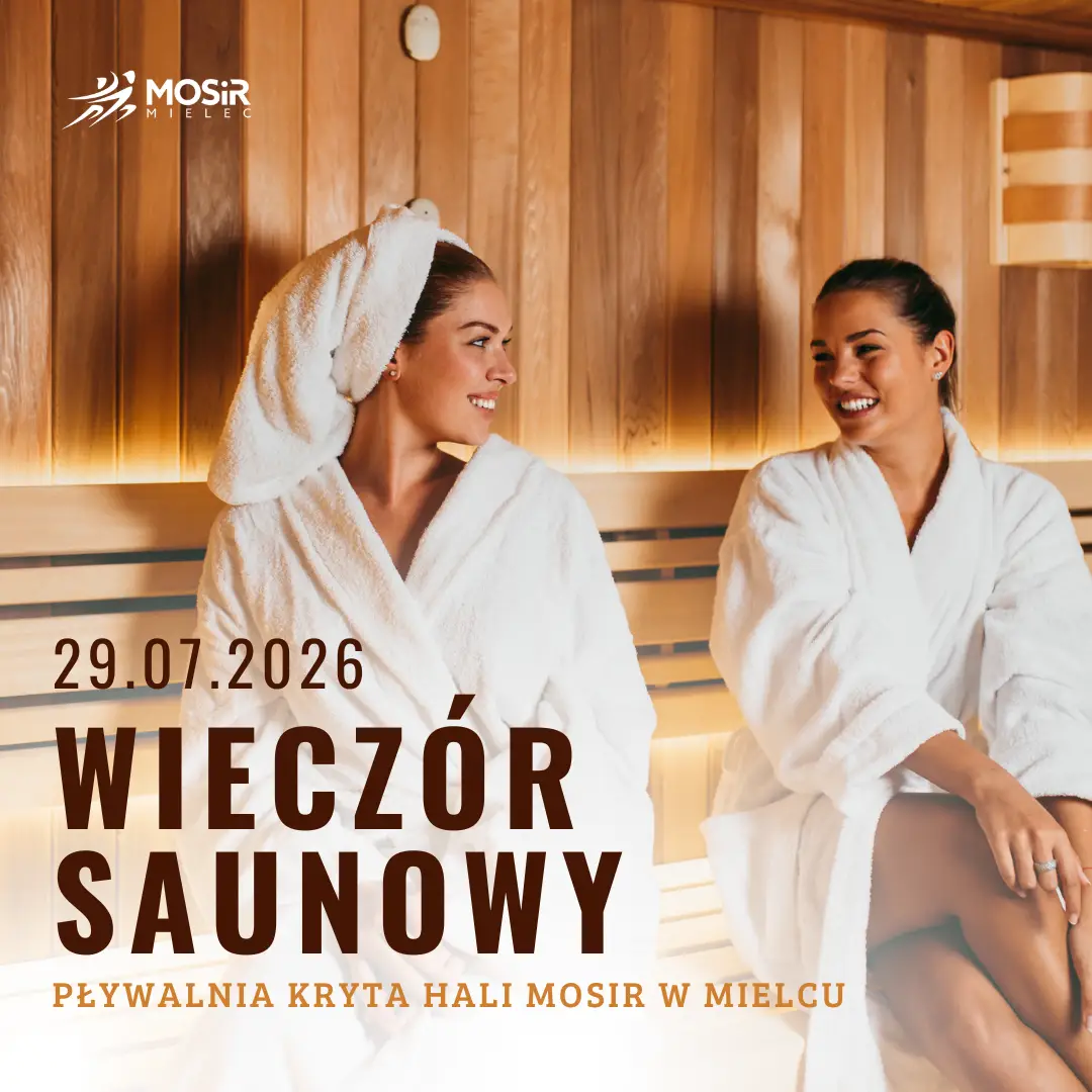 Wieczór Saunowy na Pływalni Krytej